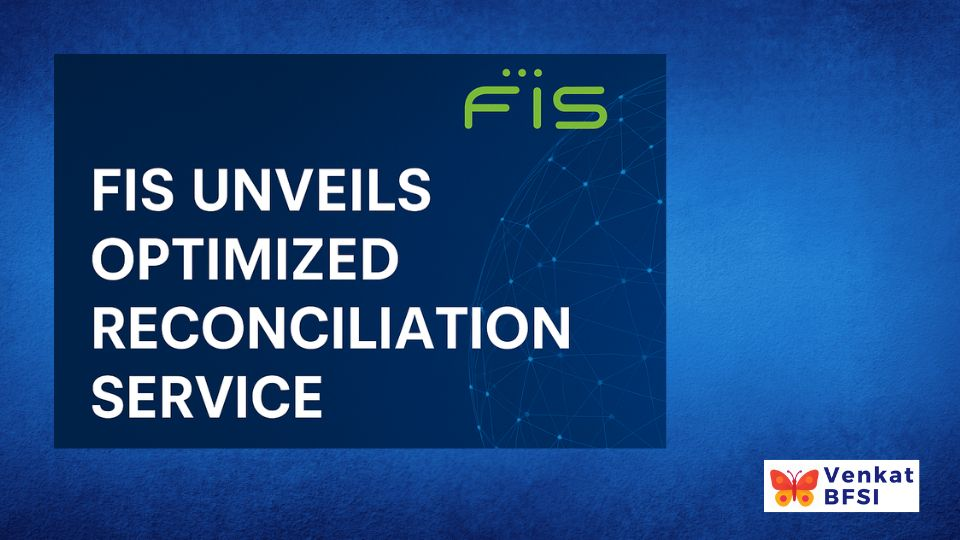 FIS Optimized Reconciliation Service Software