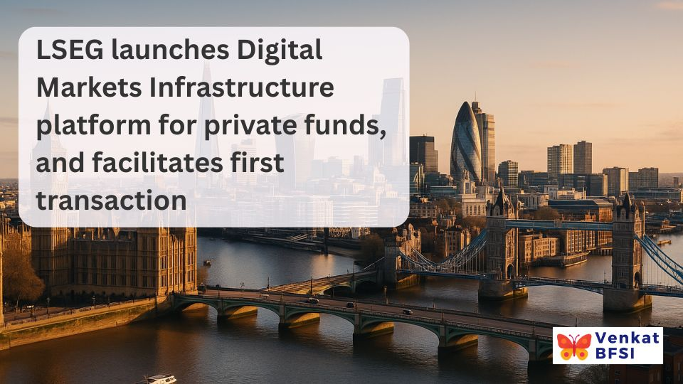 LSEG Digital Markets Infrastructure
